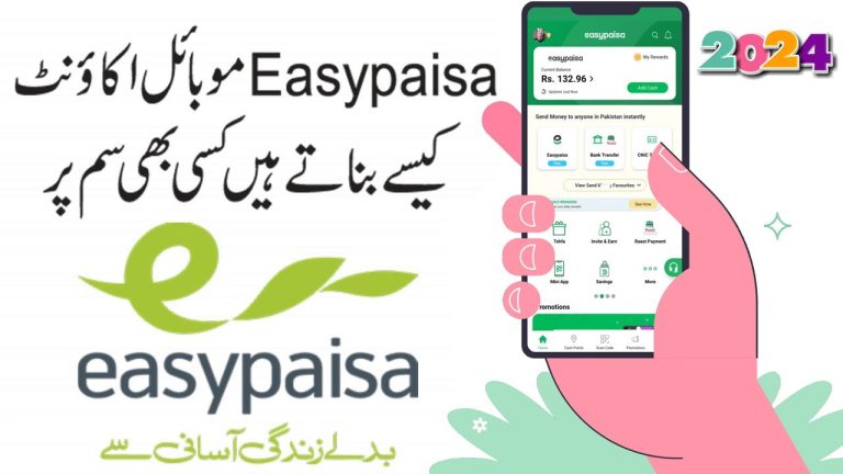 Easypaisa Account Banane Ka Tarika 2025