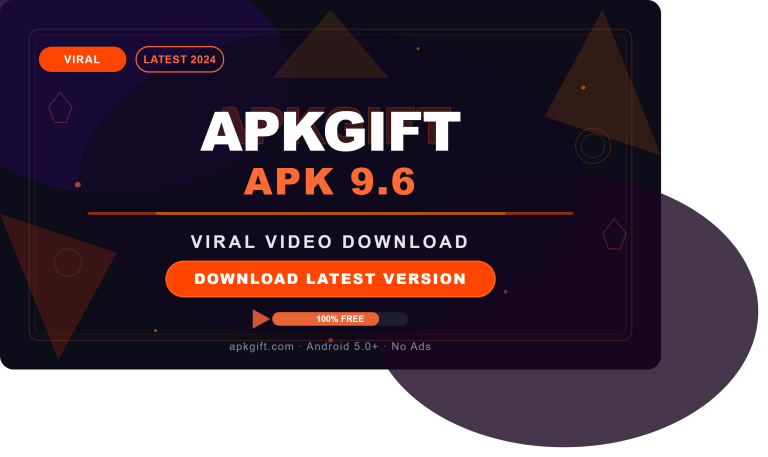 ApkGift apk 9.6 (viral video) download latest version for